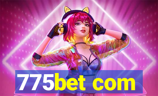 775bet com